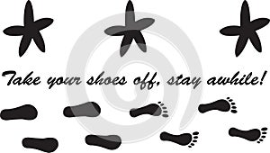Take off your shoes, stay awhile!