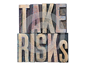 Take risks isolated