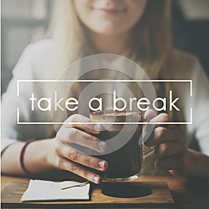 Take Ten Break Easy Cessation Pause Relaxation Concept photo