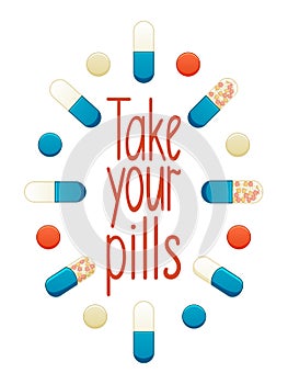 Take your pills lettering with different pills decoration