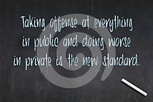 Taking offense at everything - Blackboard