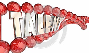 Talent DNA Skill Heredity Genes Word