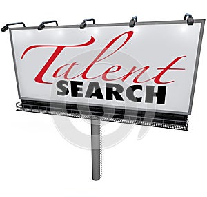 Talent Search Billboard Help Wanted Find Skilled Workers photo