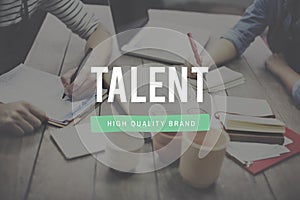 Talent Skill Abilities Expertise Quality Concept photo