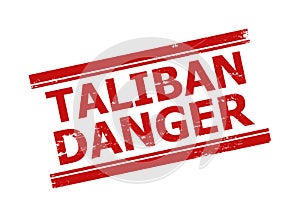 TALIBAN DANGER Red Grunge Stamp Seal with Double Lines photo
