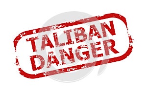 TALIBAN DANGER Red Rounded Rectangle Grunge Badge