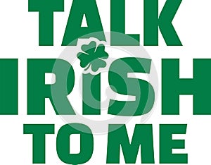 Talk irish to me - irish text