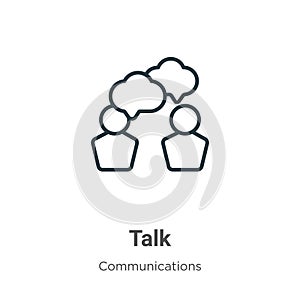Talk outline vector icon. Thin line black talk icon, flat vector simple element illustration from editable communications concept