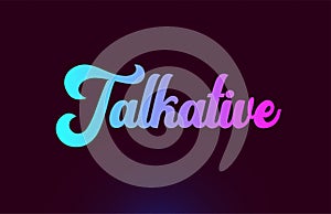 Talkative pink word text logo icon design for typography