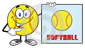 Talking Softball Cartoon Mascot Character Pointing To A Sign With Text Softball
