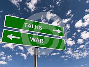 Talks versus war