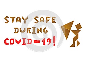 Tangram, motto Stay safe