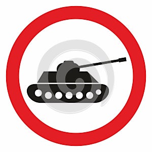 Tank vehicle at red circle frame, no war, symbol, vector illustration