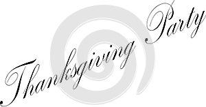 Tanksgiving party text sign illustration