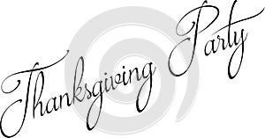 Tanksgiving party text sign illustration