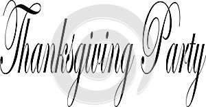 Tanksgiving party text sign illustration