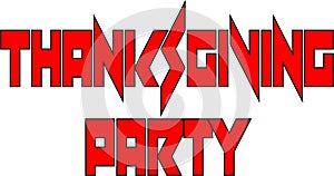 Tanksgiving party text sign illustration