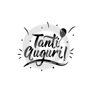 Best wishes in Italian. Ink illustration with hand-drawn lettering. Tanti Auguri photo