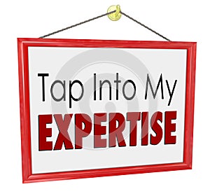 Tap Into My Expertise Store Sign Consultant Business Service