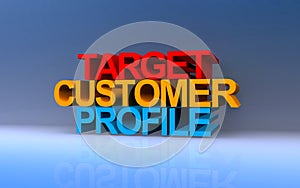 target customer profile on blue