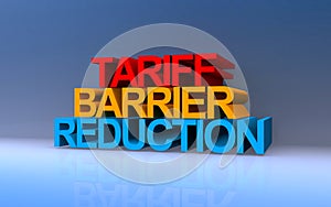 tariff barrier reduction on blue