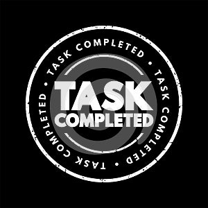 Task Completed text stamp, concept background