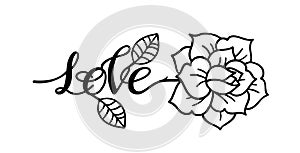 Tattoo Rose flower.Tattoo, mystic symbol with word Love