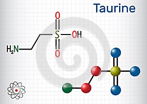 Taurine or 2-aminoethanesulfonic acid molecule. It is sulfonic acid, is widely distributed in animal tissues. Structural chemical