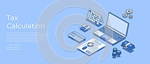 Tax calculation isometric scene. Financial consultant or advisor calculating invoices and filling tax declaration for tax return.