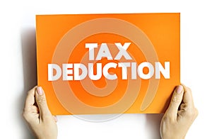 Tax deduction text quote on card, business concept background