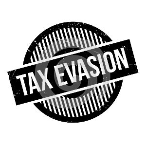 Tax Evasion rubber stamp