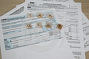 Tax Forms and TAX DEBT spelled out