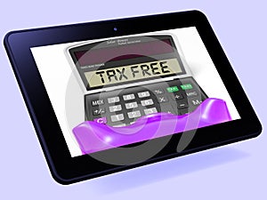 Tax Free Calculator Tablet Shows Untaxed Duty Free Merchandise