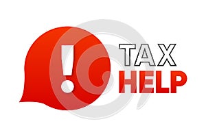 Tax Help banner. Business concept with text. Vector illustration.