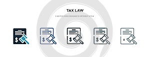 Tax law icon in different style vector illustration. two colored and black tax law vector icons designed in filled, outline, line