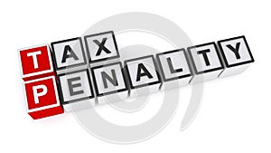 Tax penalty word block on white