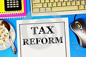 Tax reform. Text label on the planning form.