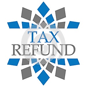 Tax Refund Blue Grey Circular Background