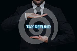 Tax refund concept.