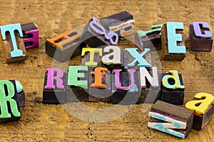 Tax refund income federal state earnings investment revenue