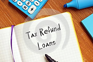 Tax Refund Loans inscription on the page