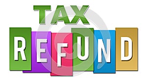 Tax Refund Professional Colorful