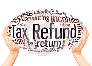 Tax Refund word cloud hand sphere concept