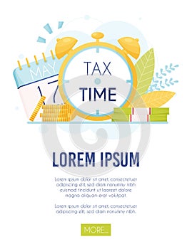 Tax time concept. Calendar with due date. Alarm clock, cash and coins. Vector