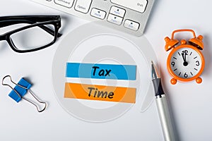 Tax time - Notification of the need to file tax returns, message for accountant - fill in tax form