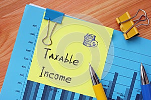 Taxable Income phrase on the sheet photo