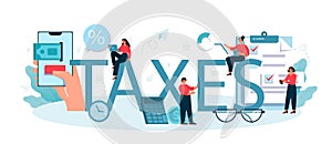 Taxes typographic header. Idea of business accounting