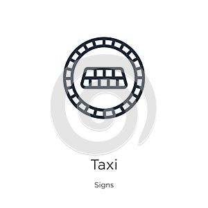 Taxi icon. Thin linear taxi outline icon isolated on white background from signs collection. Line vector sign, symbol for web and
