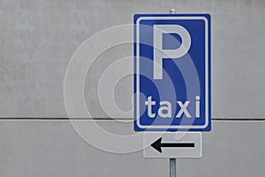 Taxi stop or stand sign. Taxicab rank, waiting area for cabs, parking zone blue information signage