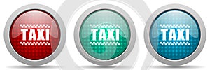Taxi vector icon set, glossy web buttons collection